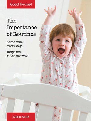 cover image of Good for Me!: The Importance of Routines